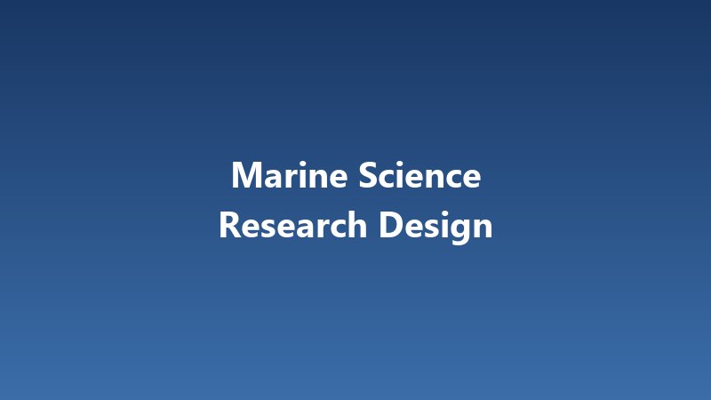 [Sample] Marine Science Research Design